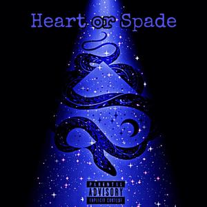 Hear Or Spade (Explicit)