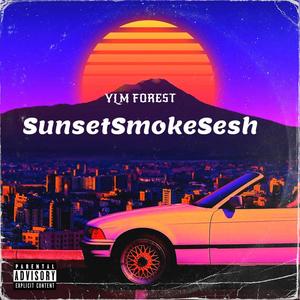 Sunset SmokeSesh Mixtape (Explicit)