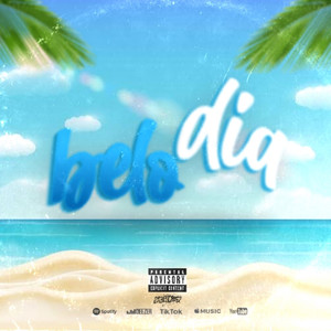 belo dia (Explicit)