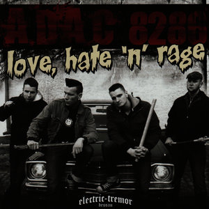 Love, Hate 'n' Rage