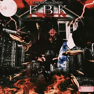 E.B.K (Explicit)