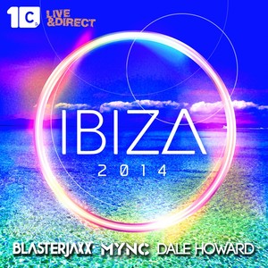 Ibiza 2014 (Beatport Exclusive Version) [Explicit]