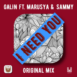 I Need You(feat. Marusya & Sammy) (Radio Edit)