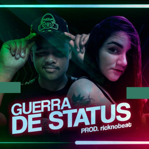 Guerra de Status (Explicit)