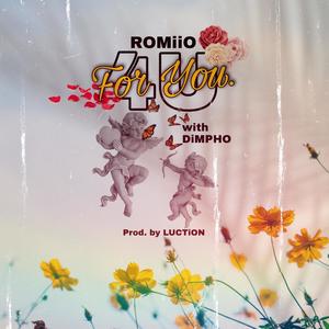 For You(feat. Dimpho) (Explicit)