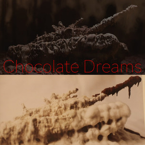 Chocolate Dreams