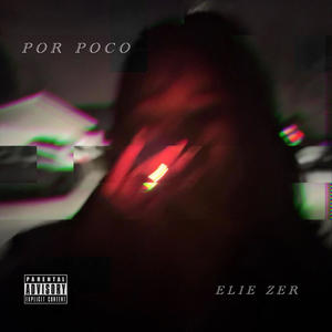 POR POCO (Explicit)