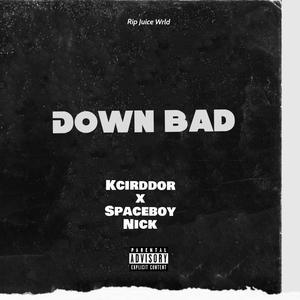 Down Bad (Explicit)