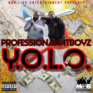 Y.O.L.O (Explicit)