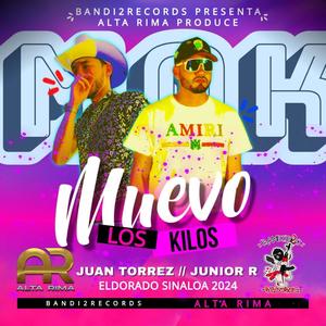 Muevo los kilos (feat. JuanTorrez & Junior R) [Explicit]