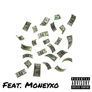 Money And Lean (Explicit)