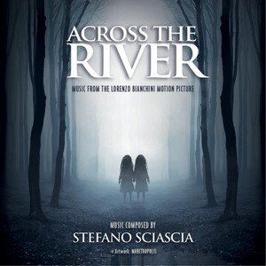 Across the River (Original Motion Picture Soundtrack)