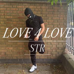 LOVE 4 LOVE (Explicit)