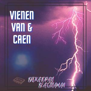 Vienen Van & Caen (feat. Brokatopah) (Explicit)