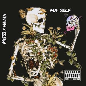 Ma self (feat. Maiara) (Explicit)