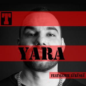 Yara (feat. Gamze Lüküslü)