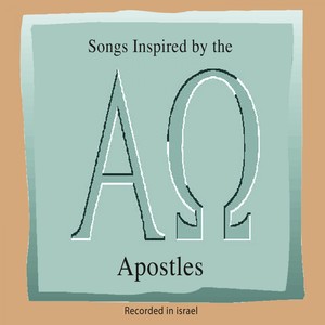 Songs Inspired By The Apostles