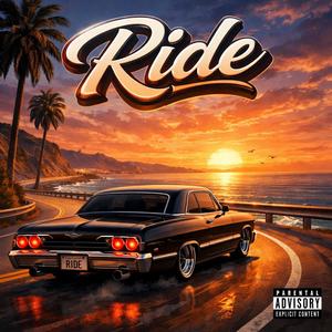 Ride (Explicit)