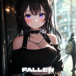 Fallen (Super Slowed)