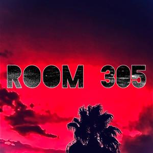 Room 305 (Explicit)