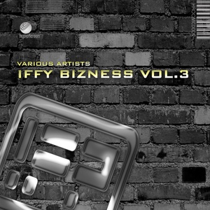 Iffy Bizness , Vol.3