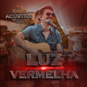 Luz Vermelha(Ao Vivo)