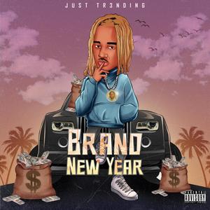 Brand New Year (Explicit)