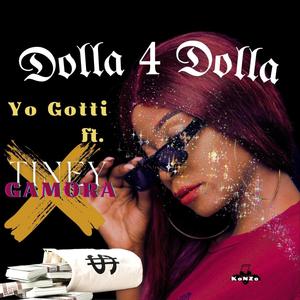 Dolla For Dolla (Yo Gotti Remix) (feat. 10Percent) [Explicit]