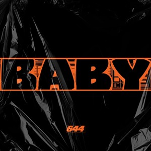 Baby (Explicit)