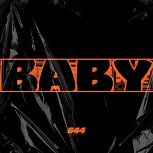 Baby Pt. 1 (Live|Explicit)