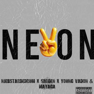 NE'ON (feat. Shoden, Mayaga & Young vadon)