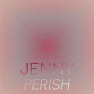 Jenny Perish