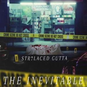 The Inevitable (Explicit)