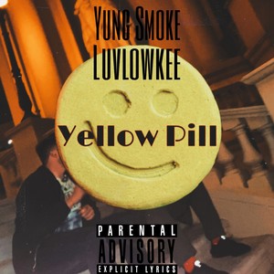 Yellow Pill (Explicit)