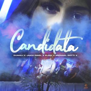 Candidata (feat. El bai) (Explicit)
