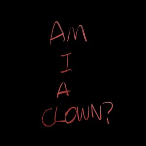 Am I a Clown (纯音乐)