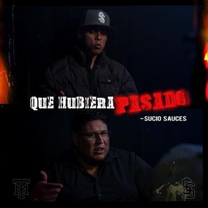 Que Hubiera Pasado (feat. KiD Astorga) (Explicit)