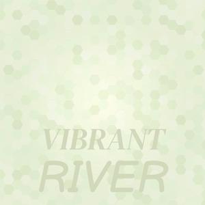 Vibrant River