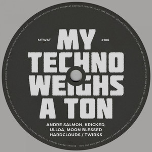 Hardclouds / Twirks