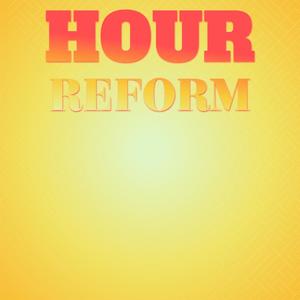 Hour Reform