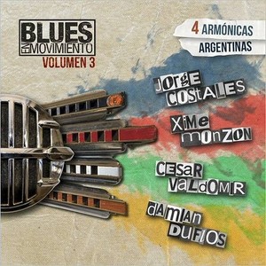 4 Armónicas Argentinas / Blues en movimiento Vol. 3