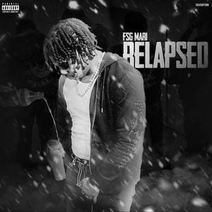 Relapsed (Explicit)