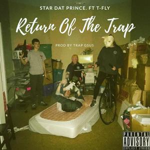 Return Of The Trap (Explicit)