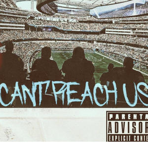 Cant reach us (feat. Kavasi-yay & K1ng D) [Explicit]