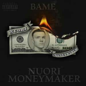 Nuori Money Maker