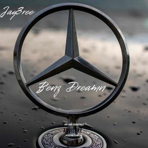 Benz Dreamn (Explicit)