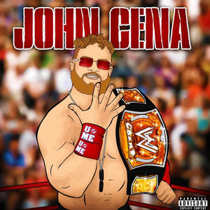 John Cena (Explicit)