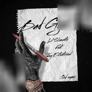 Bad Gyel (feat. Jay Extentional) [Explicit]