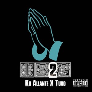 I.S.2.G(feat. Turo) (Explicit)