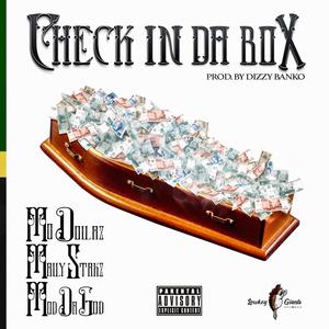 Check In da Box (feat. Mally Stakz & Mod da God) (Explicit)
